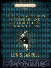 Buy Alice's Adventures in Wonderland and Through the Looking Glass (Chartwell Classics)