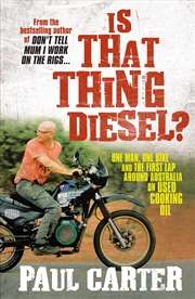 Buy Is That Thing Diesel?