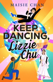 Buy Keep Dancing, Lizzie Chu