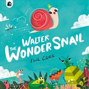 Buy Walter The Wonder Snail