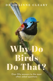 Buy Why Do Birds Do That?