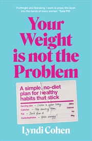 Buy Your Weight Is Not the Problem