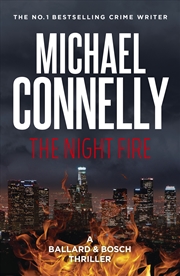 Buy The Night Fire (Ballard & Bosch Book 3)