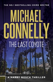 Buy The Last Coyote (Harry Bosch Book 4)