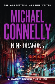 Buy Nine Dragons (Harry Bosch 14)