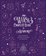 Buy The Witch's Complete Guide to Astrology