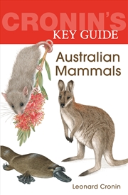 Buy Cronin's Key Guide to Australian Mammals