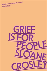 Buy Grief is for People