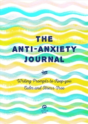 Buy The Anti-Anxiety Journal