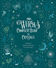 Buy The Witch's Complete Guide to Crystals