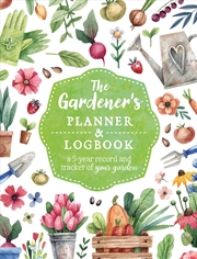 Buy The Gardener's Planner and Logbook