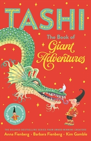 Buy The Book of Giant Adventures: Tashi Collection 1