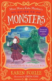 Buy The Bother with the Bonkillyknock Beast: Miss Mary-Kate Martin's Guide to Monsters 3