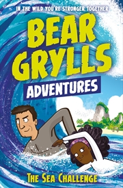 Buy The Sea Challenge (Bear Grylls Adventure 4)