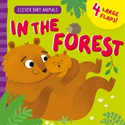 Buy In the Forest (Clever Baby Animals)