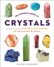 Buy The Ultimate Guide to Crystals