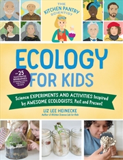 Buy The Ecology for Kids (Kitchen Pantry Scientist)