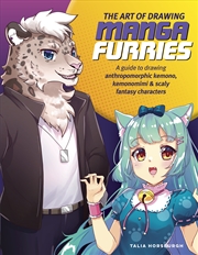 Buy The Art of Drawing Manga Furries (Collector's Series)