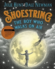 Buy Shoestring, the Boy Who Walks on Air