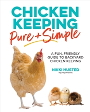 Buy Chicken Keeping Pure and Simple