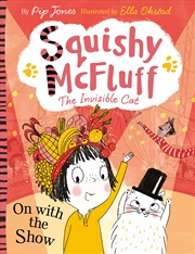 Buy Squishy McFluff: On with the Show