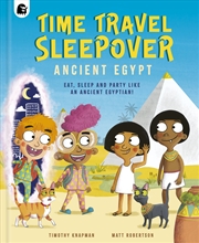 Buy Ancient Egypt (Time Travel Sleepover)