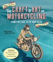 Buy The Craft and Art of Motorcycling