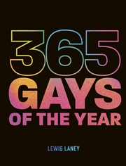 Buy 365 Gays of the Year (Plus 1 for a Leap Year)