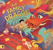 Buy Our Family Dragon: A Lunar New Year Story