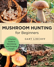 Buy Mushroom Hunting for Beginners