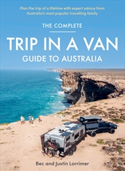 Buy The Complete Trip in a Van Guide to Australia