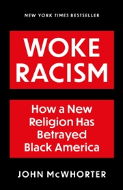 Buy Woke Racism