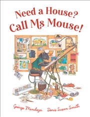 Buy Need a House? Call Ms Mouse!