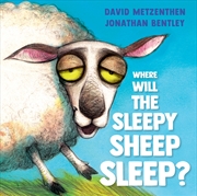 Buy Where Will the Sleepy Sheep Sleep?