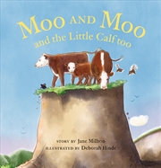 Buy Moo and Moo and the Little Calf too