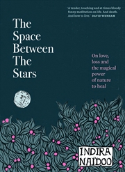 Buy The Space Between the Stars