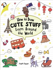 Buy How to Draw Cute Stuff from Around the World