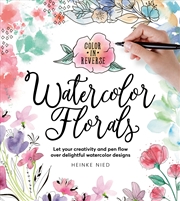 Buy Watercolor Florals (Color in Reverse)