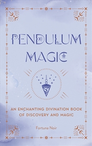 Buy Pendulum Magic