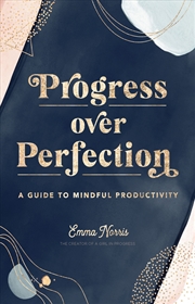 Buy Progress Over Perfection