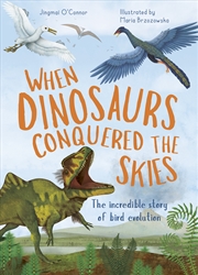 Buy When Dinosaurs Conquered the Skies