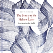 Buy The Beauty of the Hebrew Letter