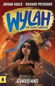 Buy Guardians: Wylah the Koorie Warrior 1