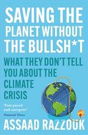 Buy Saving the Planet Without the Bullsh*t