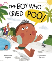 Buy The Boy Who Cried Poo