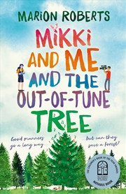 Buy Mikki and Me and the Out-of-Tune Tree