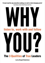 Buy WHY listen to, work with and follow YOU?