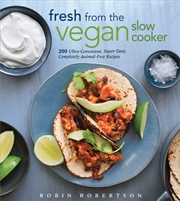 Buy Fresh from the Vegan Slow Cooker