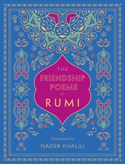 Buy The Friendship Poems of Rumi