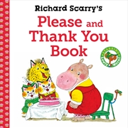 Buy Richard Scarry's Please and Thank You Book